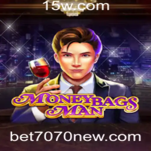 Descubra o Fascinante Mundo de MoneybagsMan e a Estratégia bet7070